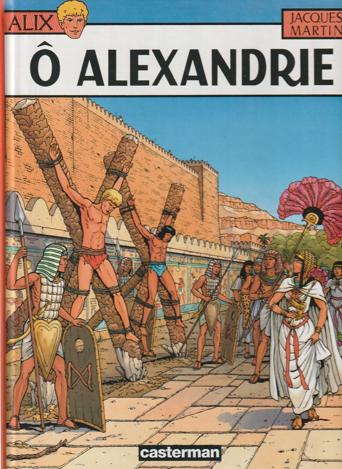 BD Alix - Ô Alexandrie - EO   -1996 -TTBE- Jacques Martin