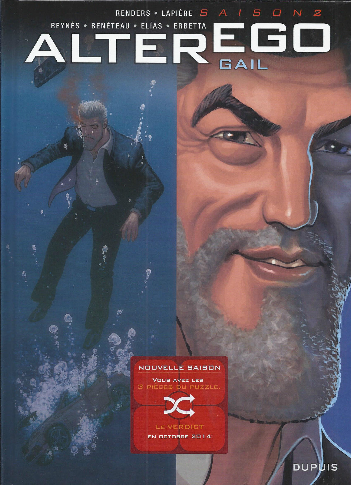 Graphic novel - Alterego - Gail - season 2 - First edition - 2014 - Very good condition - Collective