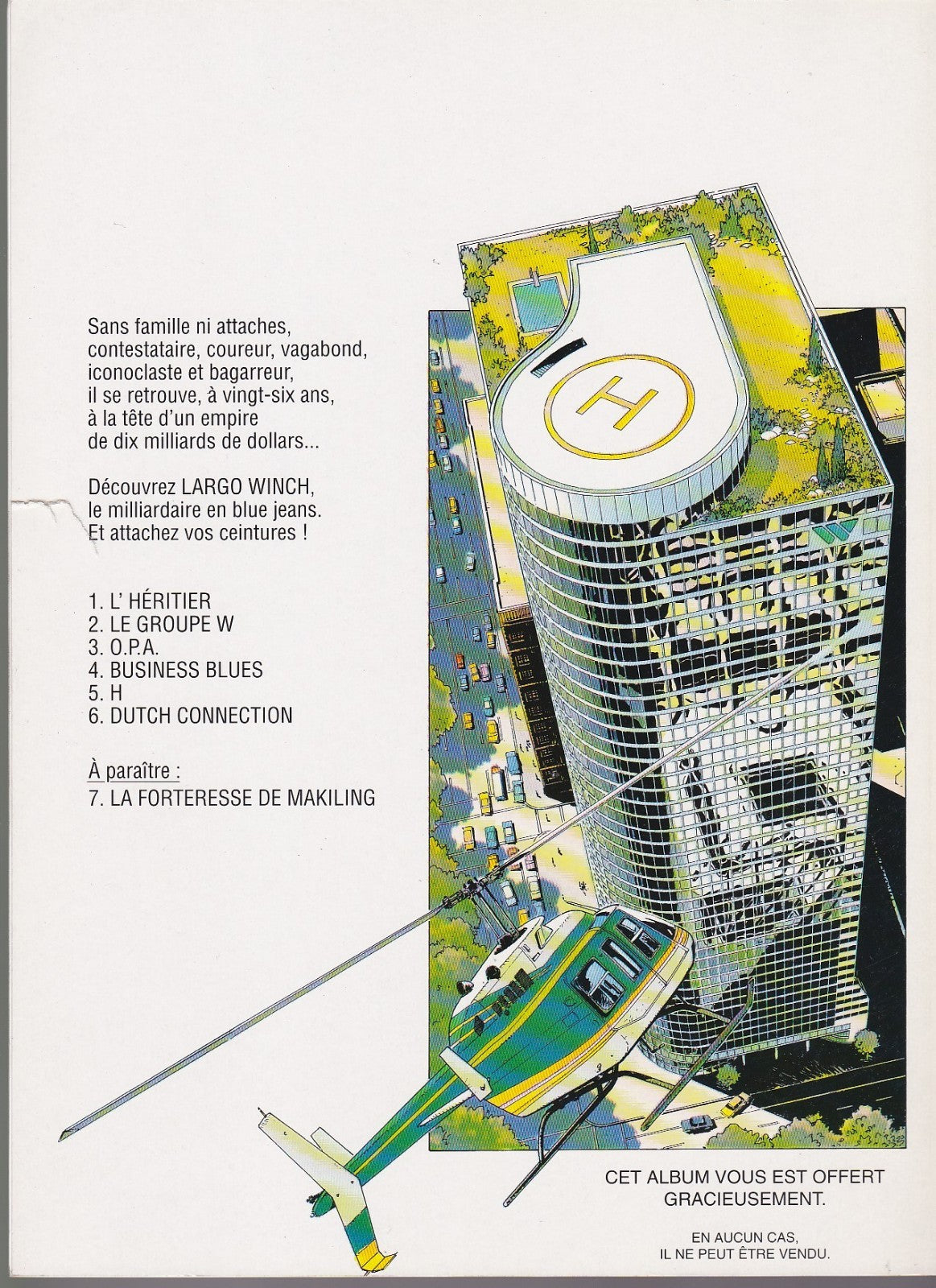 BD  Largo Winch - N°6 -  Dutch Connection  - E.O - 1995 - TBE - Francq