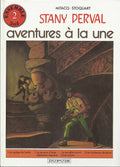 BD Stany Derval - aventure à la une - intégrale - EO -1987 -TBE- Mitacq