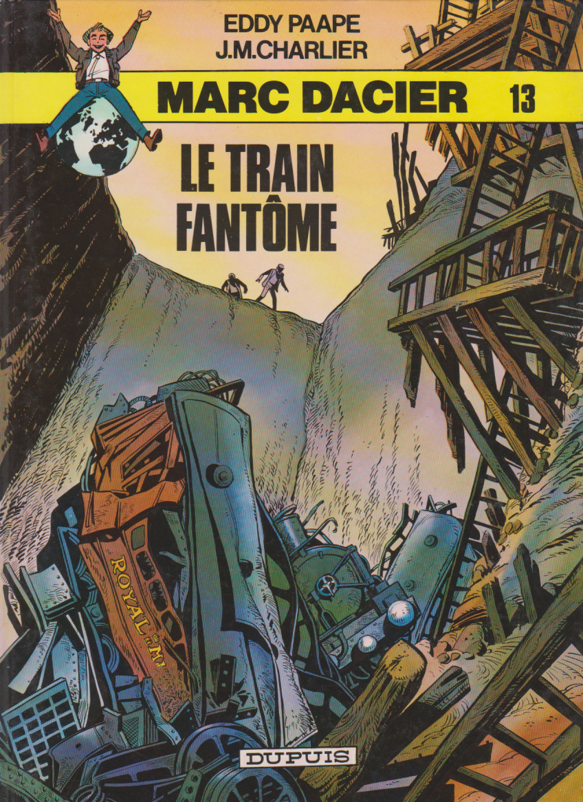 BD  Marc dacier - N°13 - Le train fantôme - RE 1er C   - 1985 - TBE - Eddy Paape