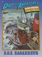 BD Alain Brisant  - s.o.s Bagarreur -N°7 -Dupuis Aventures - EO-2000-TBE-Follet