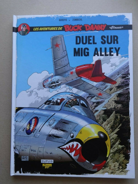 BD  Buck Danny Classic- Duel sur Mig   - N°2 - EO- cartonnée-2014-TTBE- Arroyo