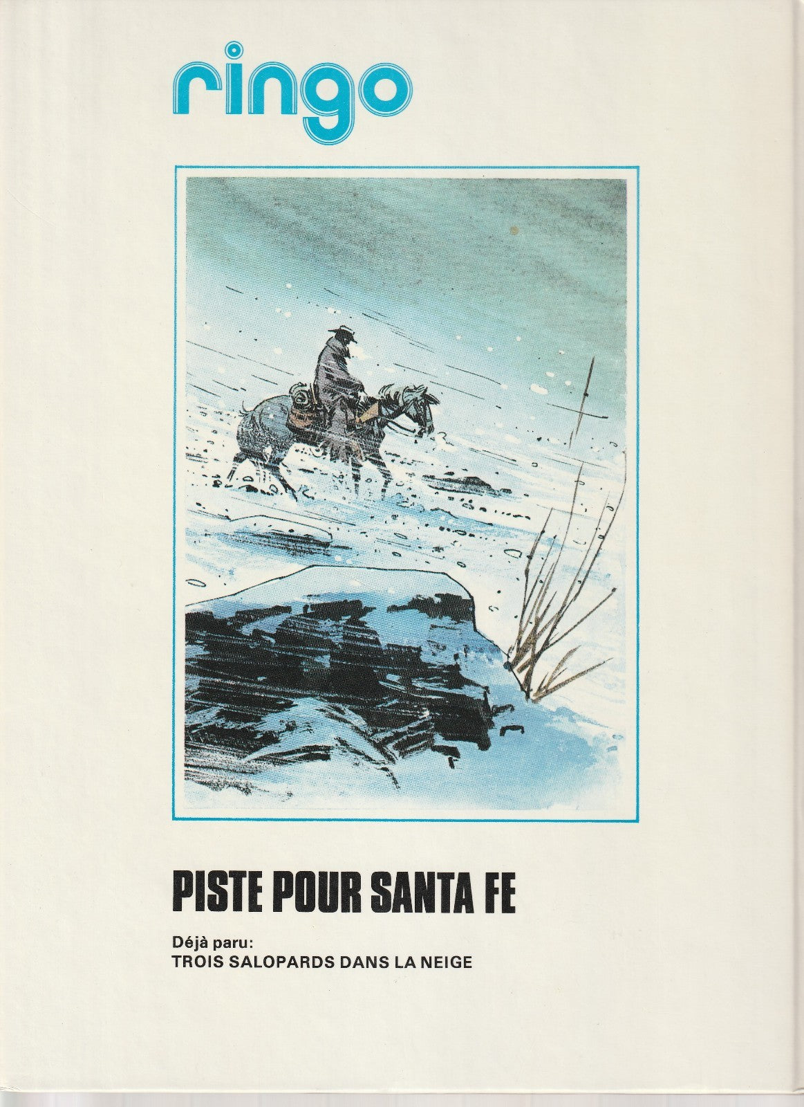 BD Ringo - Track to Santa Fe -No.1- HC -1979-VGC- Vance