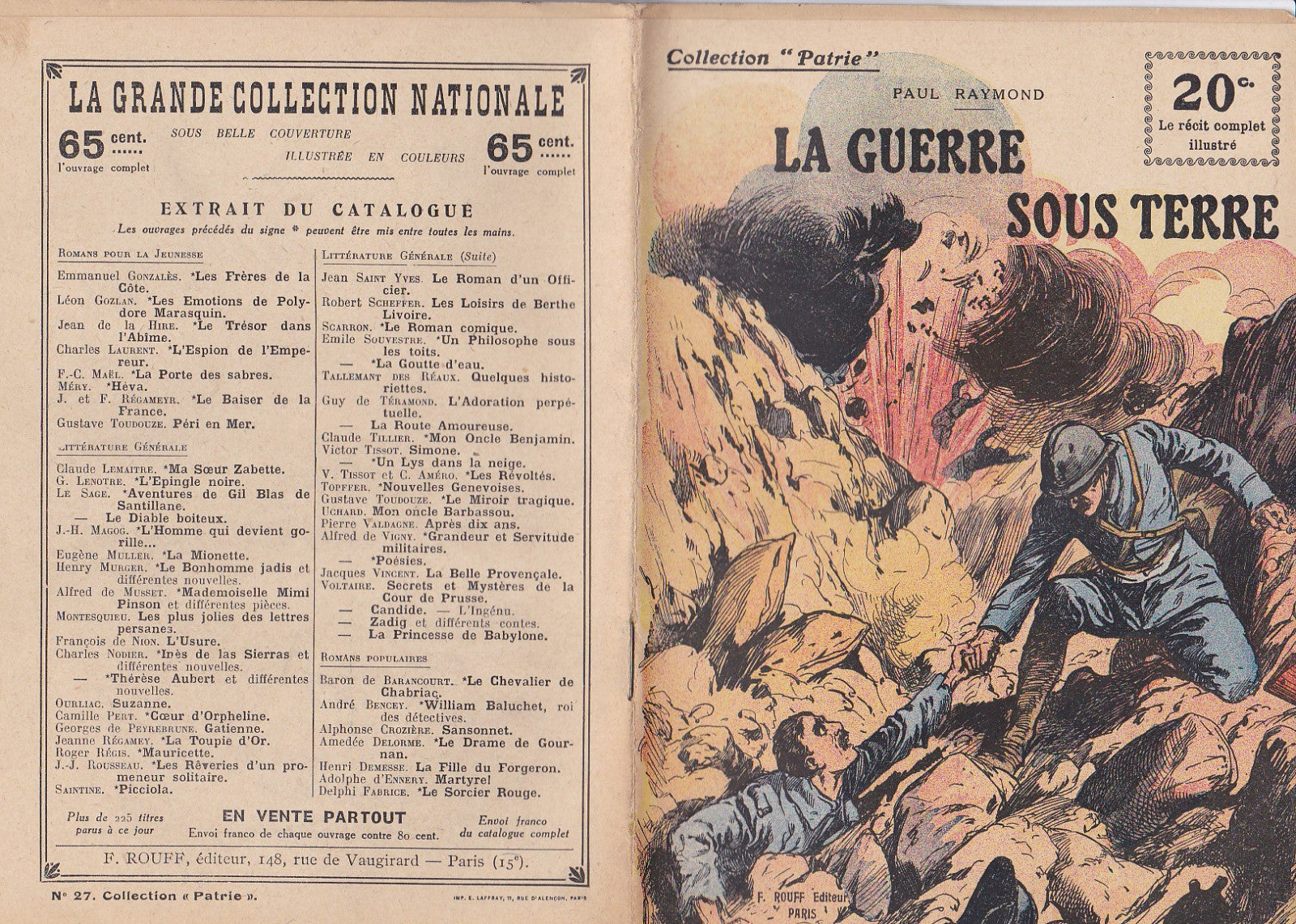 Collection Patrie - La guerre sous terre - N°27-EO - 1917  TBE Raymond