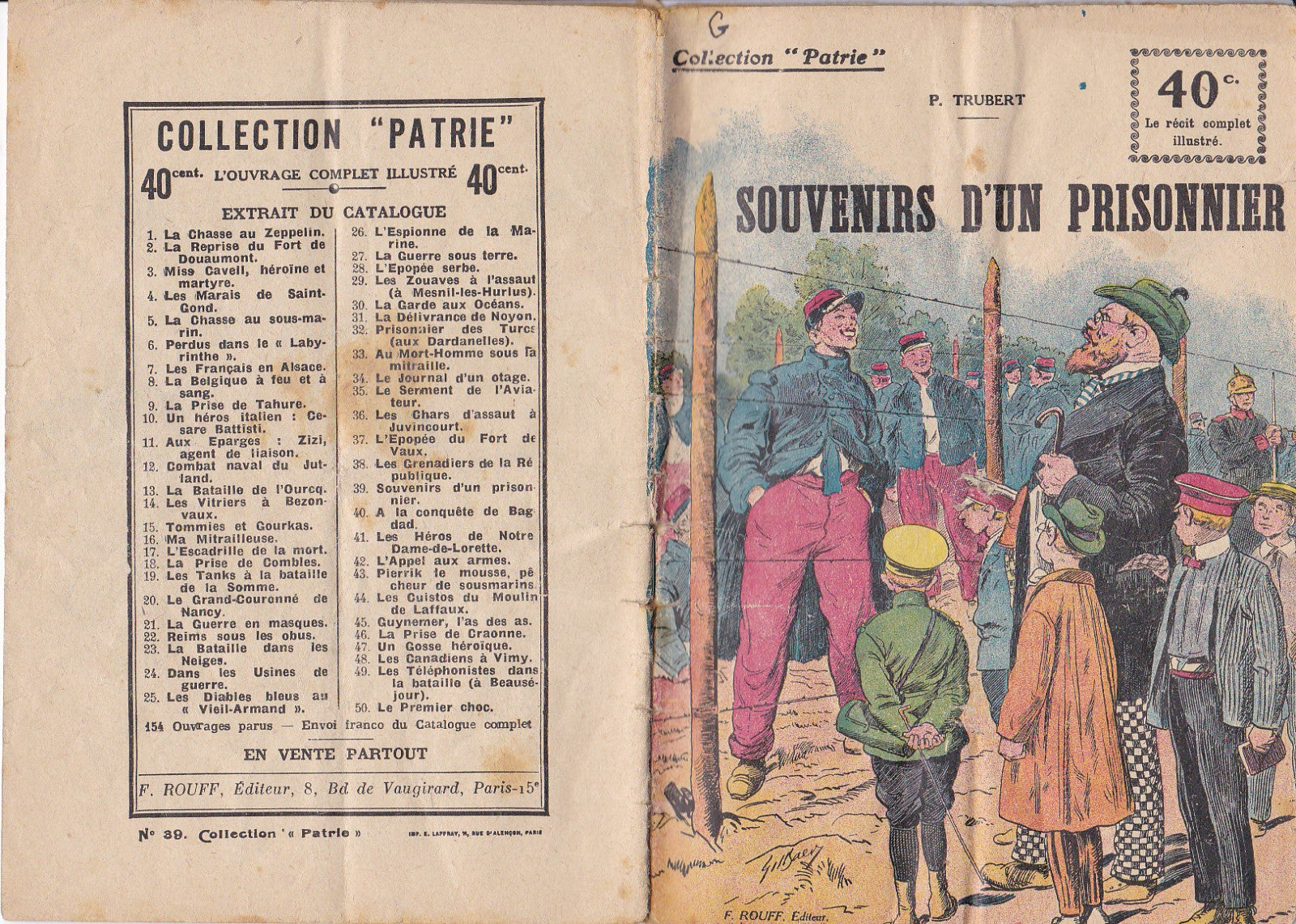 Collection Patrie - Souvenirs d'un prisonnier - N°39-EO - 1917  TBE Trubert
