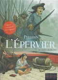 BD L'epervier- Archives secrètes - HS2 - EO -2006 -TBE- Pellerin