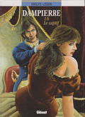 Graphic Novel Dampierre - The Captive - No. 6 - First Edition - 1998 - Very Good Condition - Swolfs