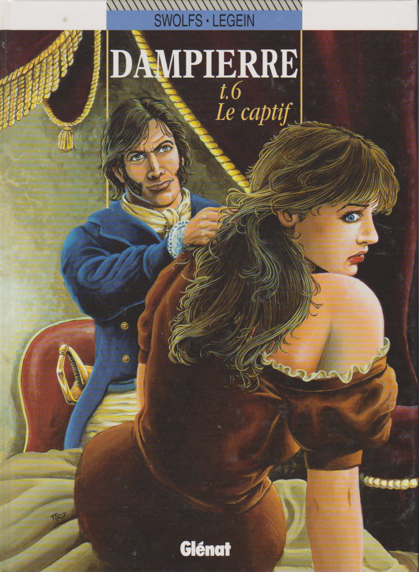 Graphic Novel Dampierre - The Captive - No. 6 - First Edition - 1998 - Very Good Condition - Swolfs