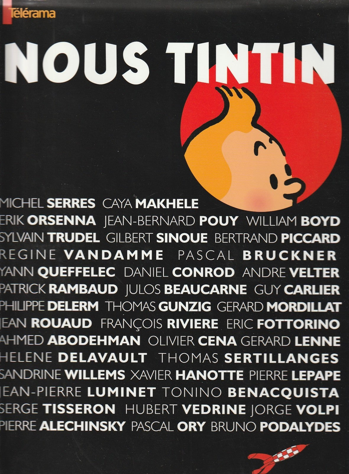 BD- Tintin - Nous Tintin (Télérama)  - RE -2004 - TBE- Hergé