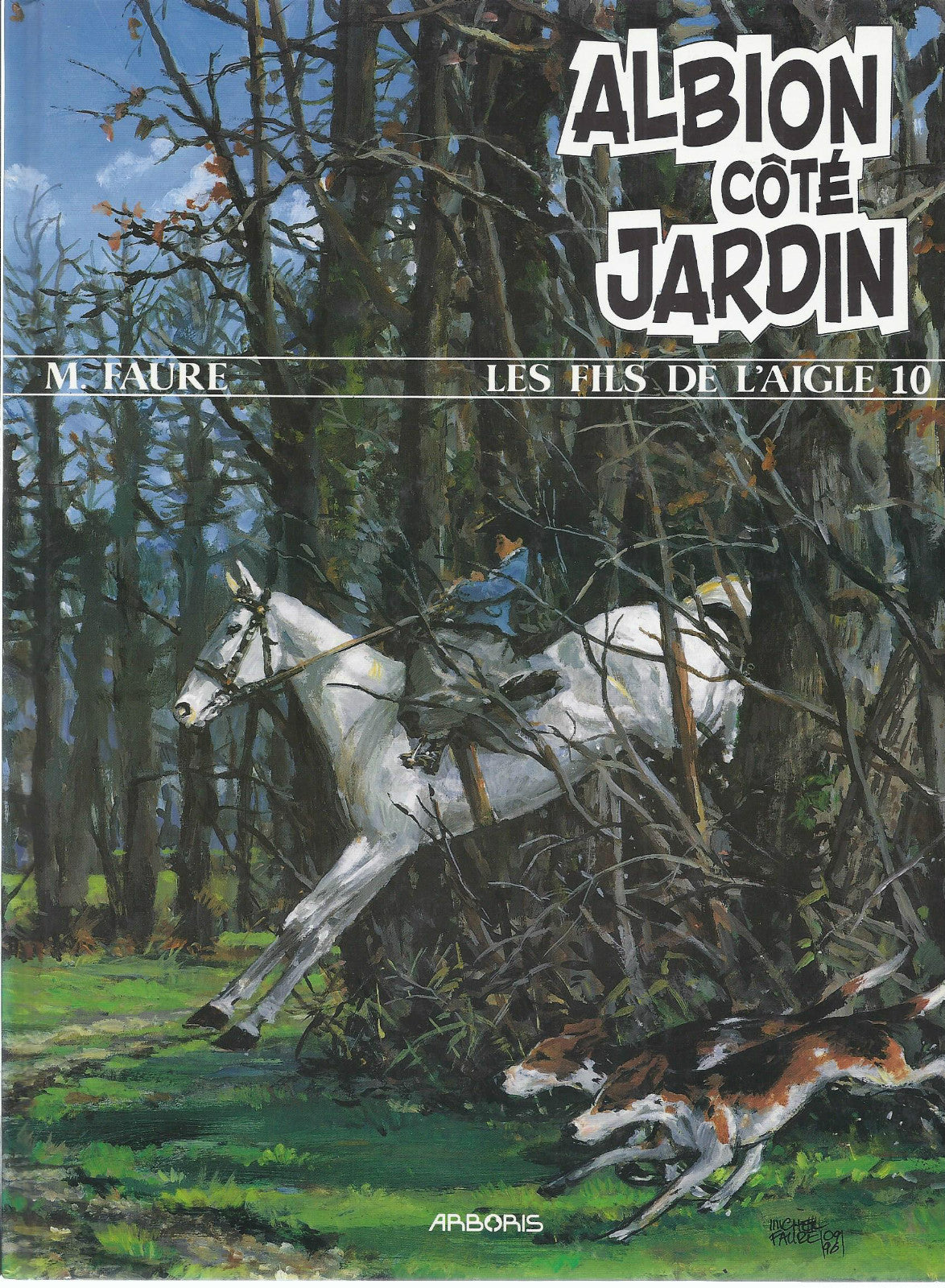 BD  Les fils de l'aigle 10 - Albion côté jardin- E.O. 1996  -TTBE - Faure