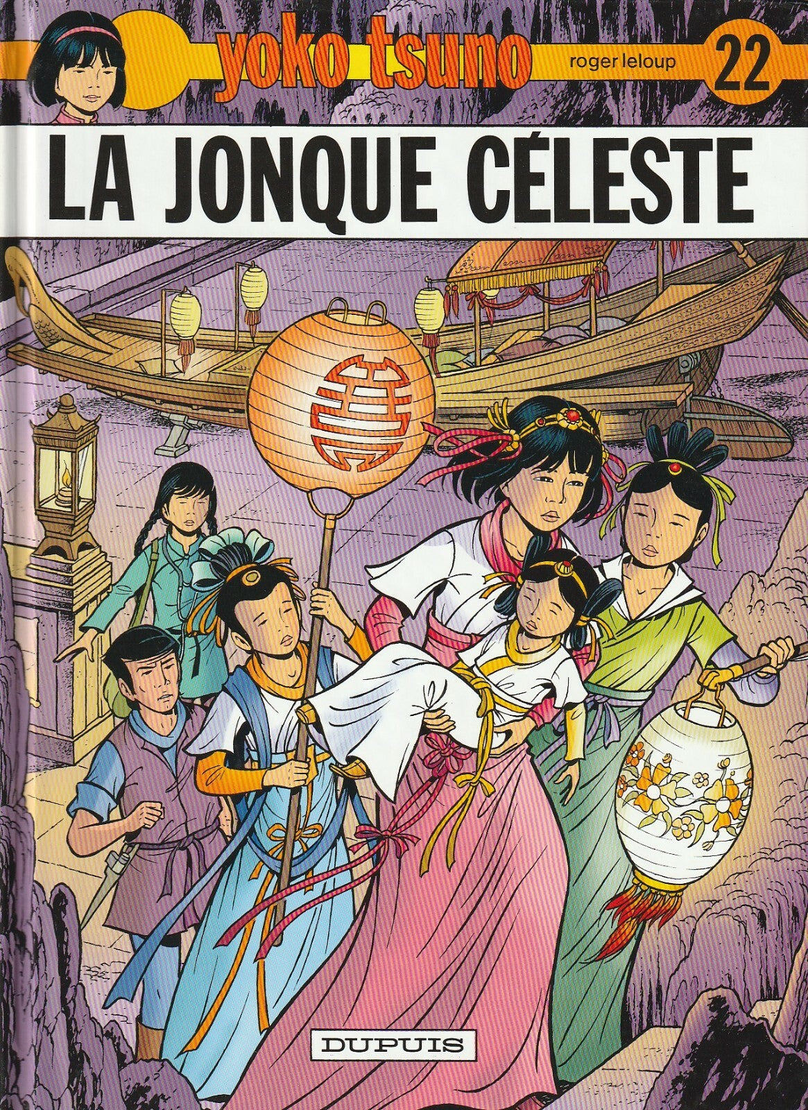 Graphic Novel Yoko Tsuno - The Celestial Junk - No. 22 - First Edition Hardcover - 1998 - Very Good Condition - Leloup