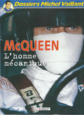 BD dossiers Michel Vaillant - McQueen - N°3 - EO -1997 -TBE- Graton