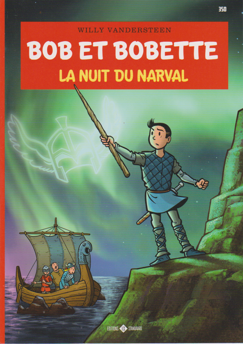 BD  Bob et Bobette- La nuit du Narval- N°350- EO- 2019-TTBE-Vandersteen