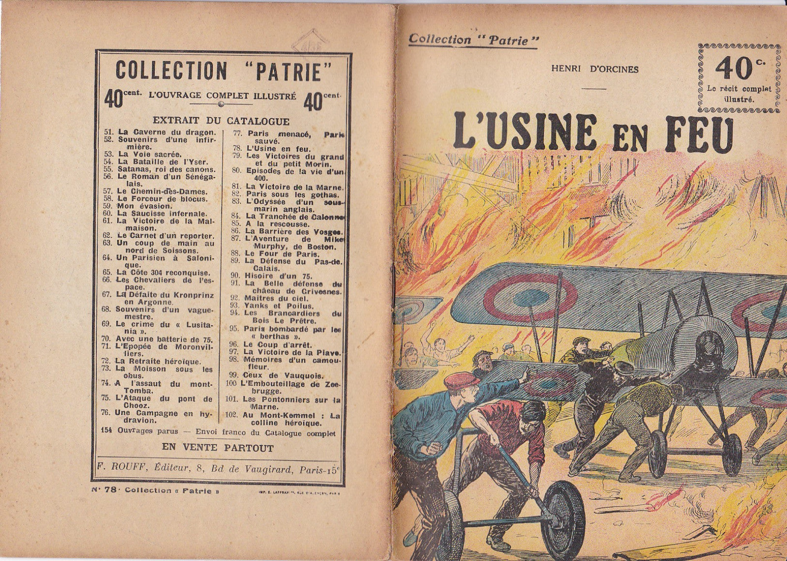 Collection Patrie - L'usine en feu - N°78-EO - 1918  TBE D'Orcines