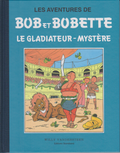 BD Bob et Bobette-No. 5-Hardcover. The Gladiator-Mystery-RE-2009-VGC-Vandersteen