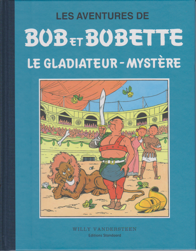 BD Bob et Bobette-No. 5-Hardcover. The Gladiator-Mystery-RE-2009-VGC-Vandersteen