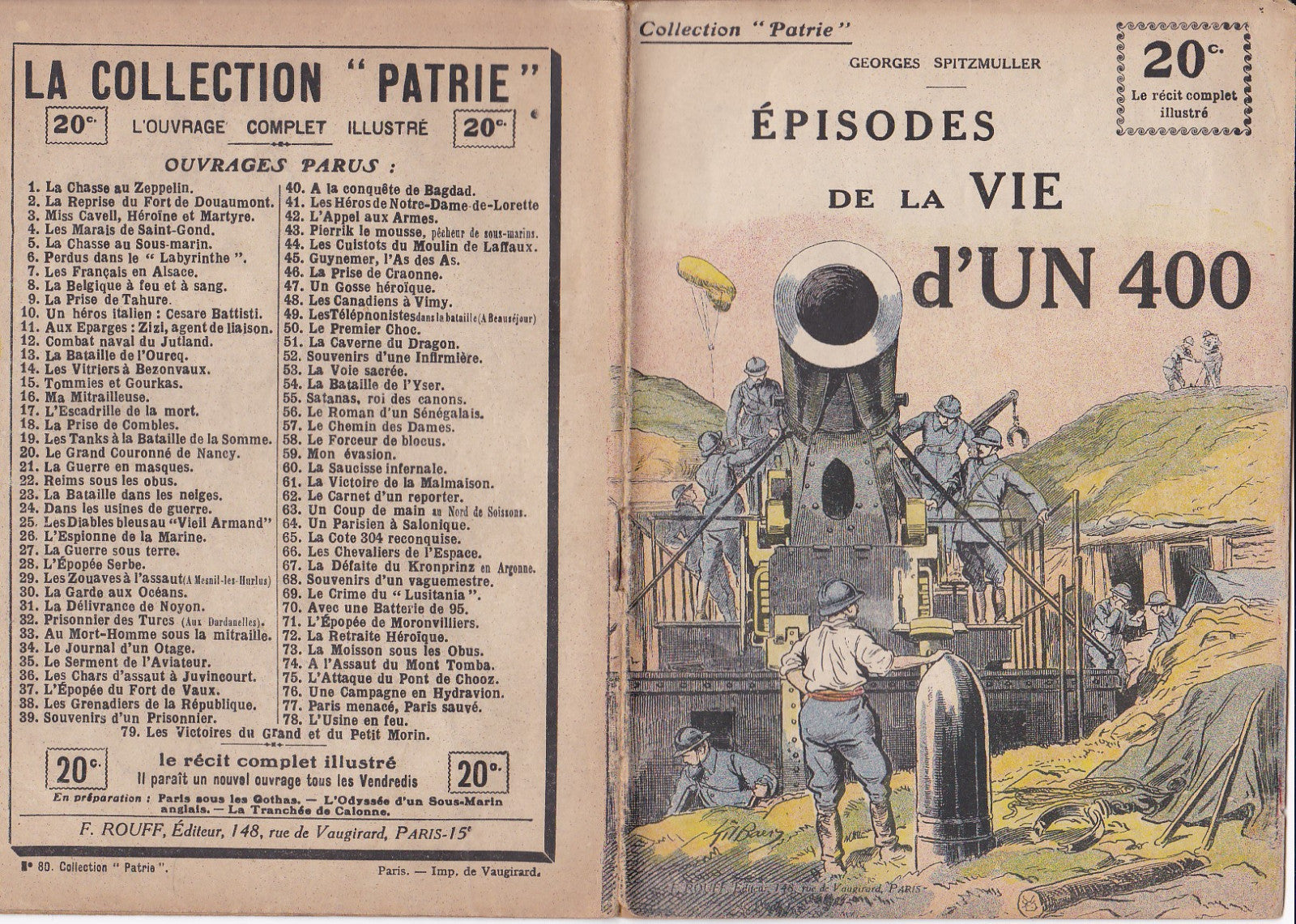 Collection Patrie - Episodes de la vie d'UN 400 - N°80-EO - 1918 TBE Spitzmuller