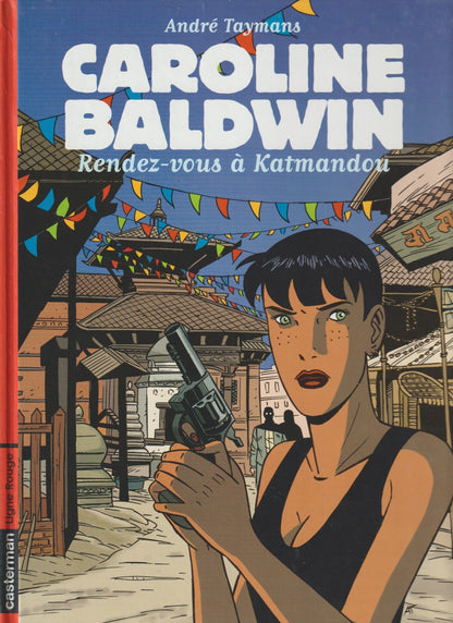 BD  Caroline Baldwin - Rendez-vous à Katmandou - 9 - EO - 2003 -TTBE- Denayer