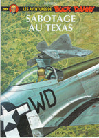 BD   Buck Danny - N° 50 - Sabotage au texas- EO  2002 TBE - Bergèse