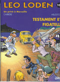 BD Leo Loden  - Testament et Figatelli - N°10 - EO -1997 -TBE- Carrere