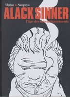 BD  Alack Sinner - L'âge des désenchentements - N°2  - RE - 2012 -TTBE- Munoz