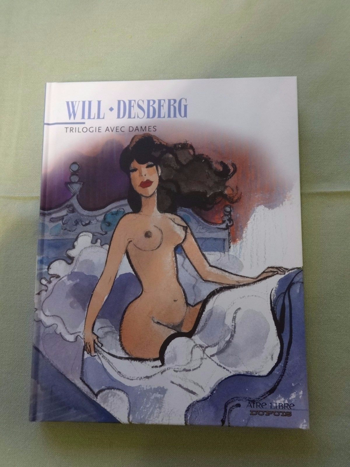 Graphic Novel - Trilogy with Ladies - First Edition - Hardcover - 2007 - NEW - Will