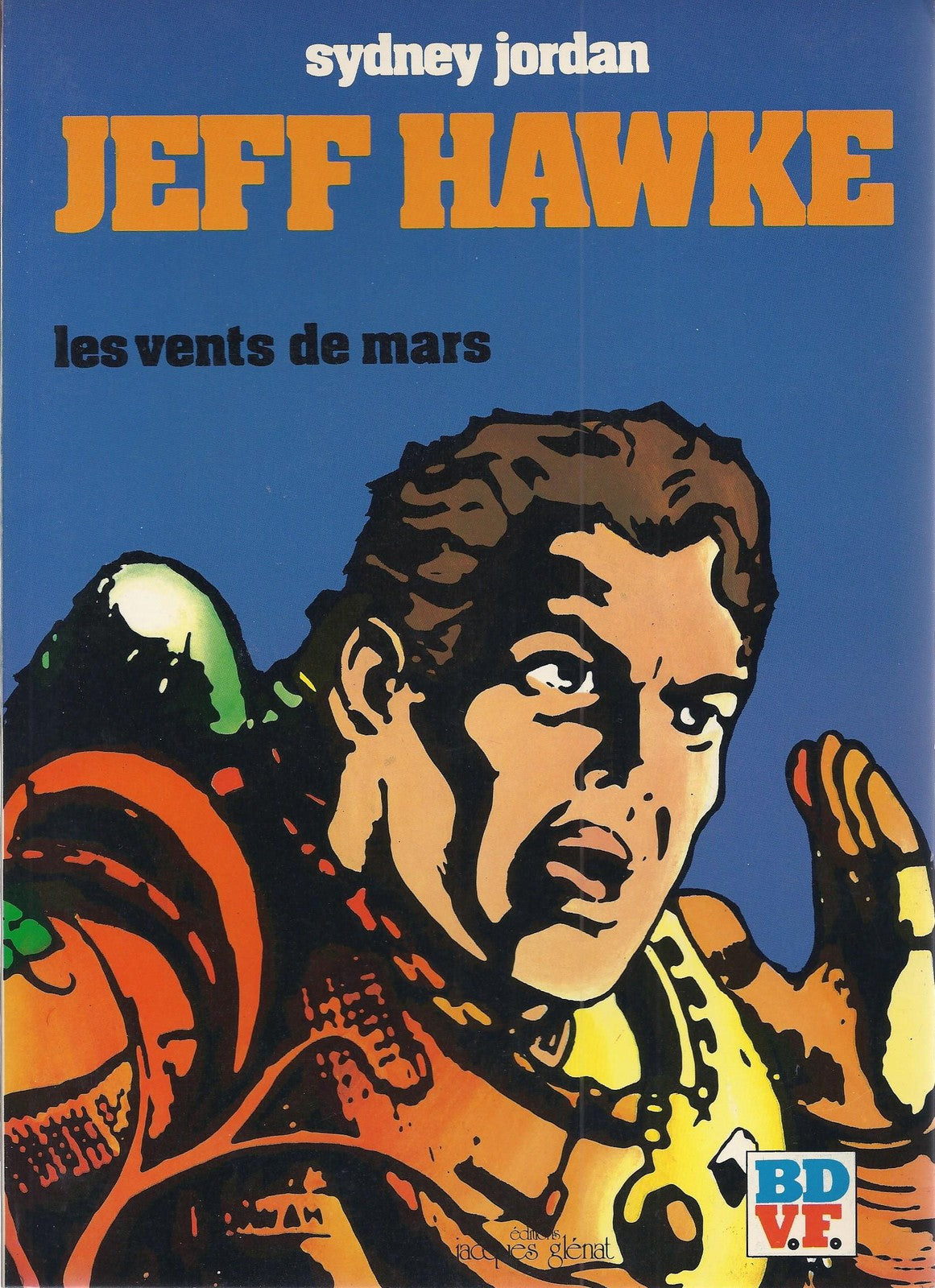 BD  Jeff Hawke - les vents de mars   - E.O .1980  TBE - Jordan S.
