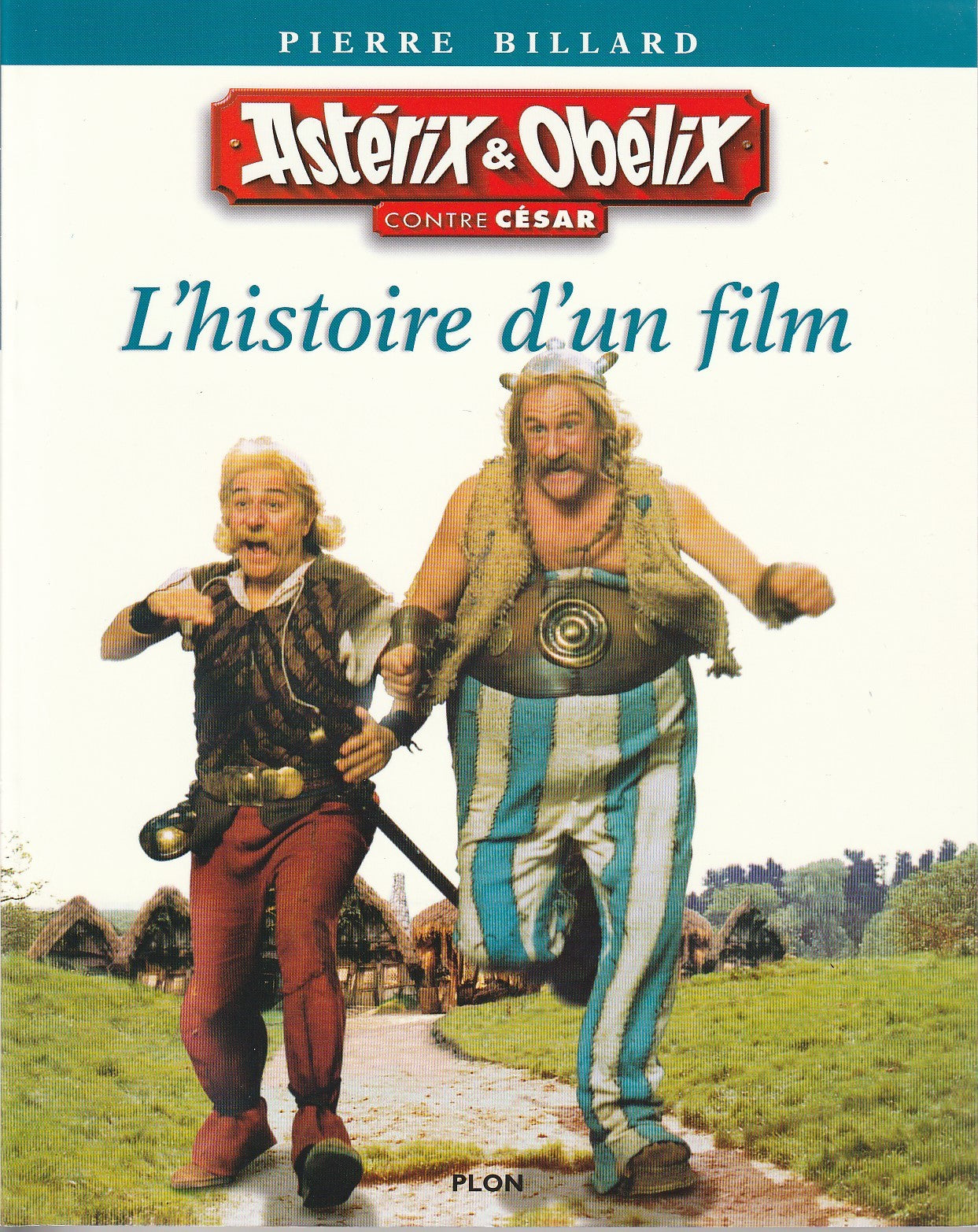BD  Astérix - Contre César l'histoire du film -  EO .1999  - TTBE - Uderzo