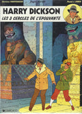 BD Harry Dickson  N°3 - Les 3 cercles de l'épouvante- E.O- 1990 -TBE- Zanon P.J.