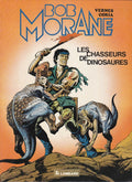 BD Bob Morane N° 33 - Les chasseurs de dinosaures - E.O. 1984 - TBE - Coria