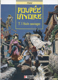 BD Poupée d'ivoire - Nuits sauvages - N°1-  EO cartonnée-1988 - TBE- Franz