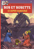 BD  Bob et Bobette - Le super Samouraï - N° 377 - EO - 2025 -TTBE-Vandersteen