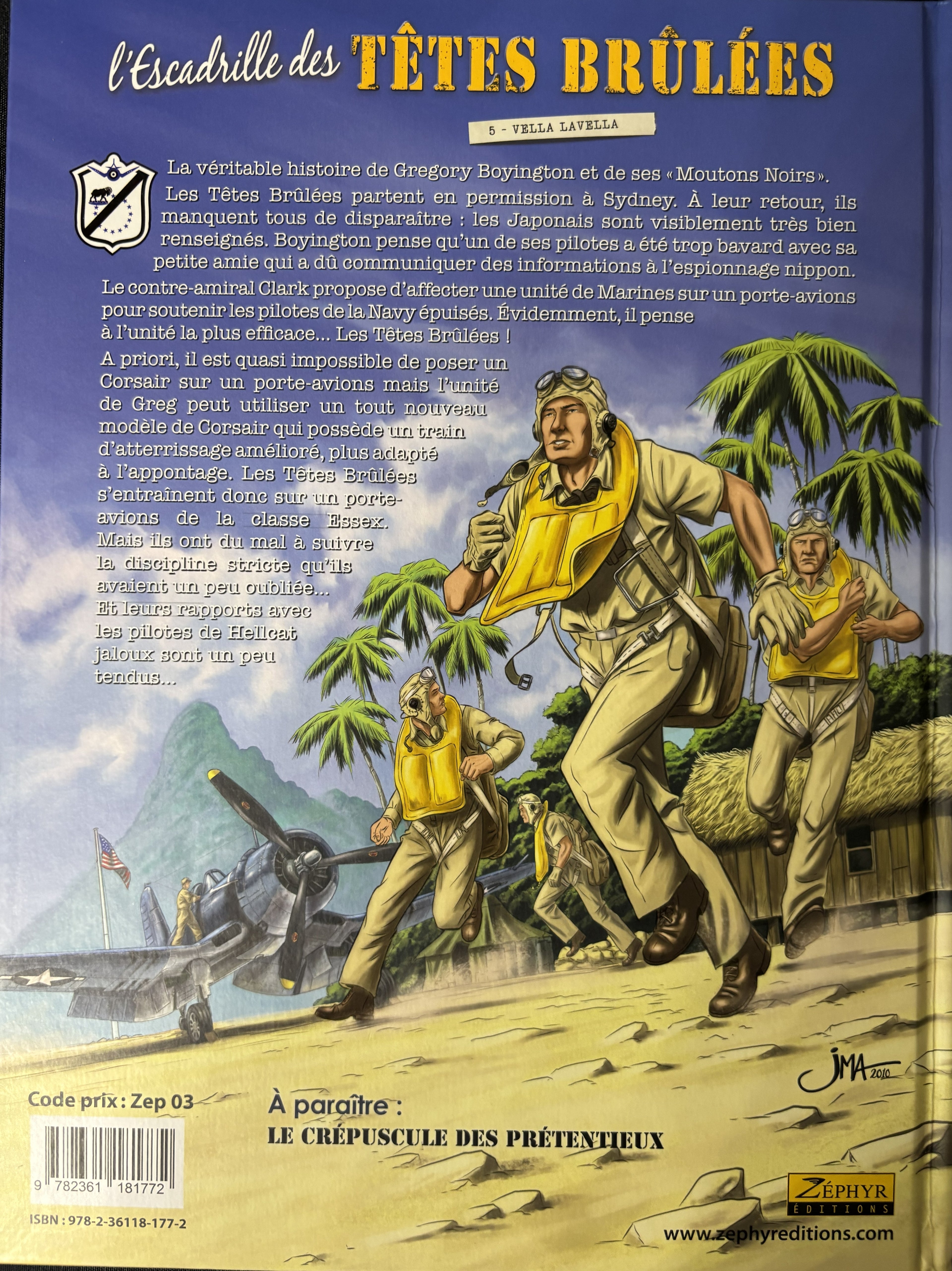 Bd - L'escadrille des Têtes brulées - Vella la vella - Philippe-Jagerschmidt - EO - 2015- TTBE - Zéphyr BD