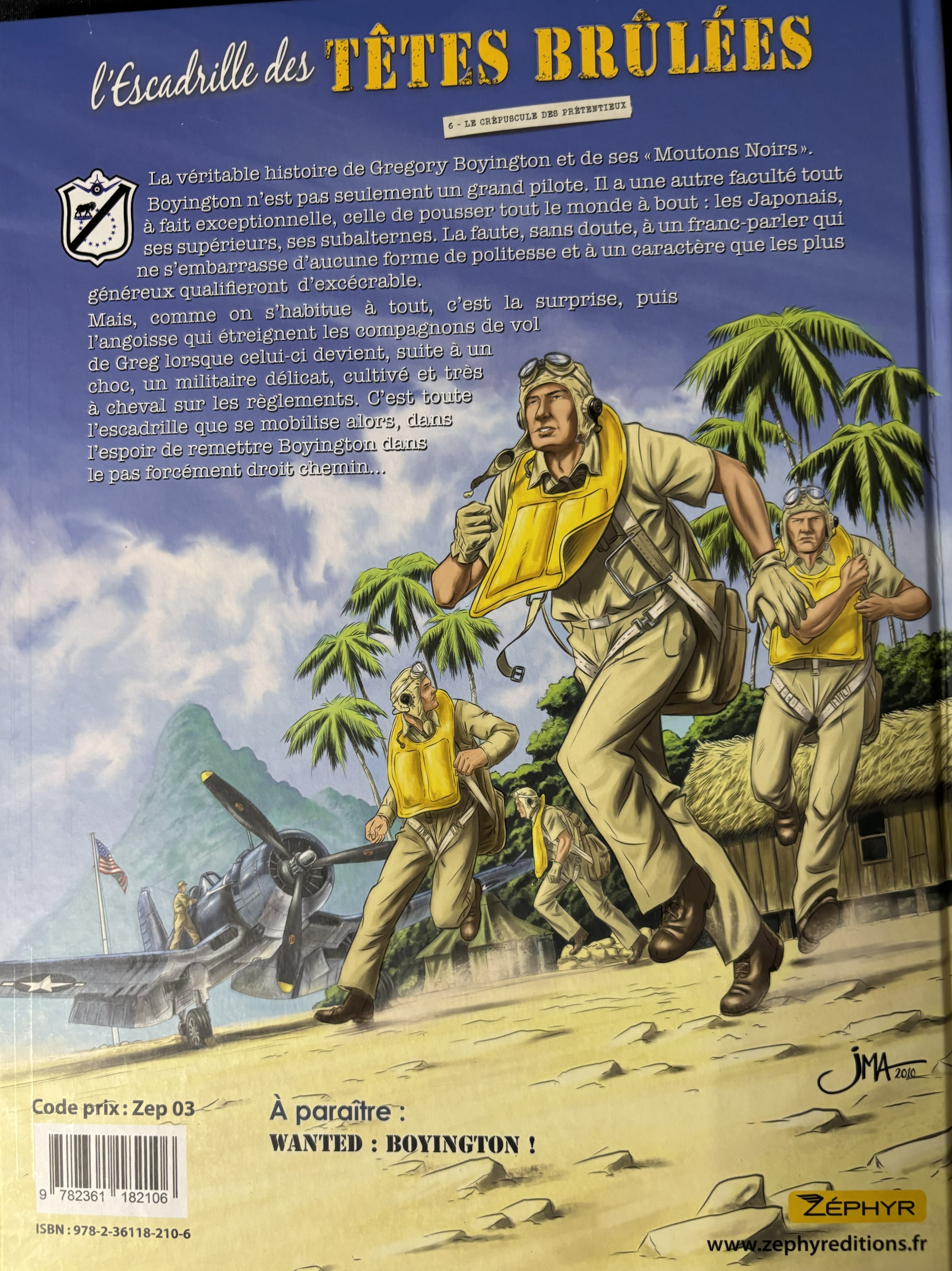 Bd avec Exlibris - L'escadrille des Têtes brulées - Le crépuscule des prétentieux - Philippe-Jagerschmidt - EO - 2016- TTBE - Zéphyr BD