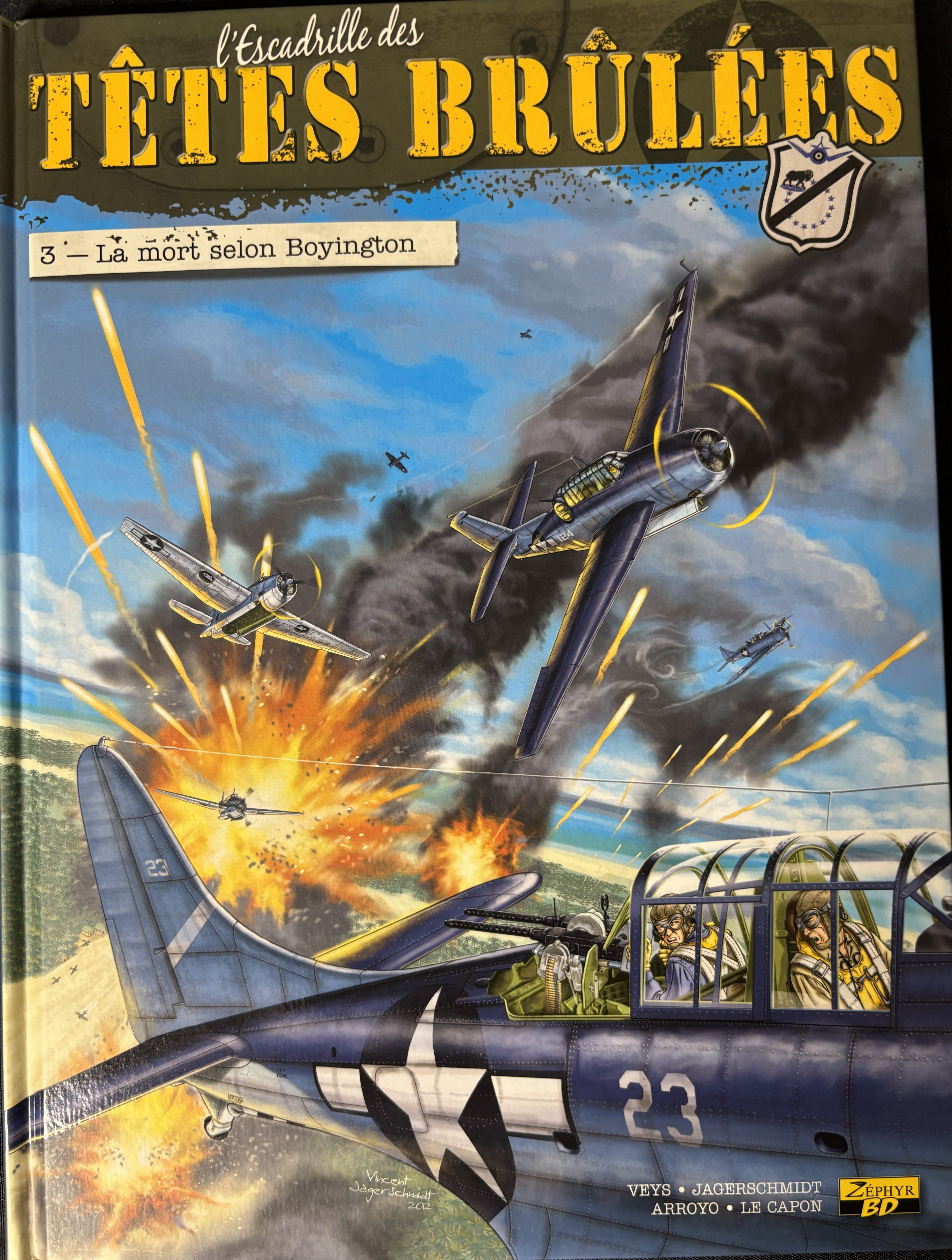 Bd L'escadrille des Têtes brulées - La mort selon Boyington - Arroyo-Jagerschmidt - RE - 2015- TTBE - Zéphyr BD
