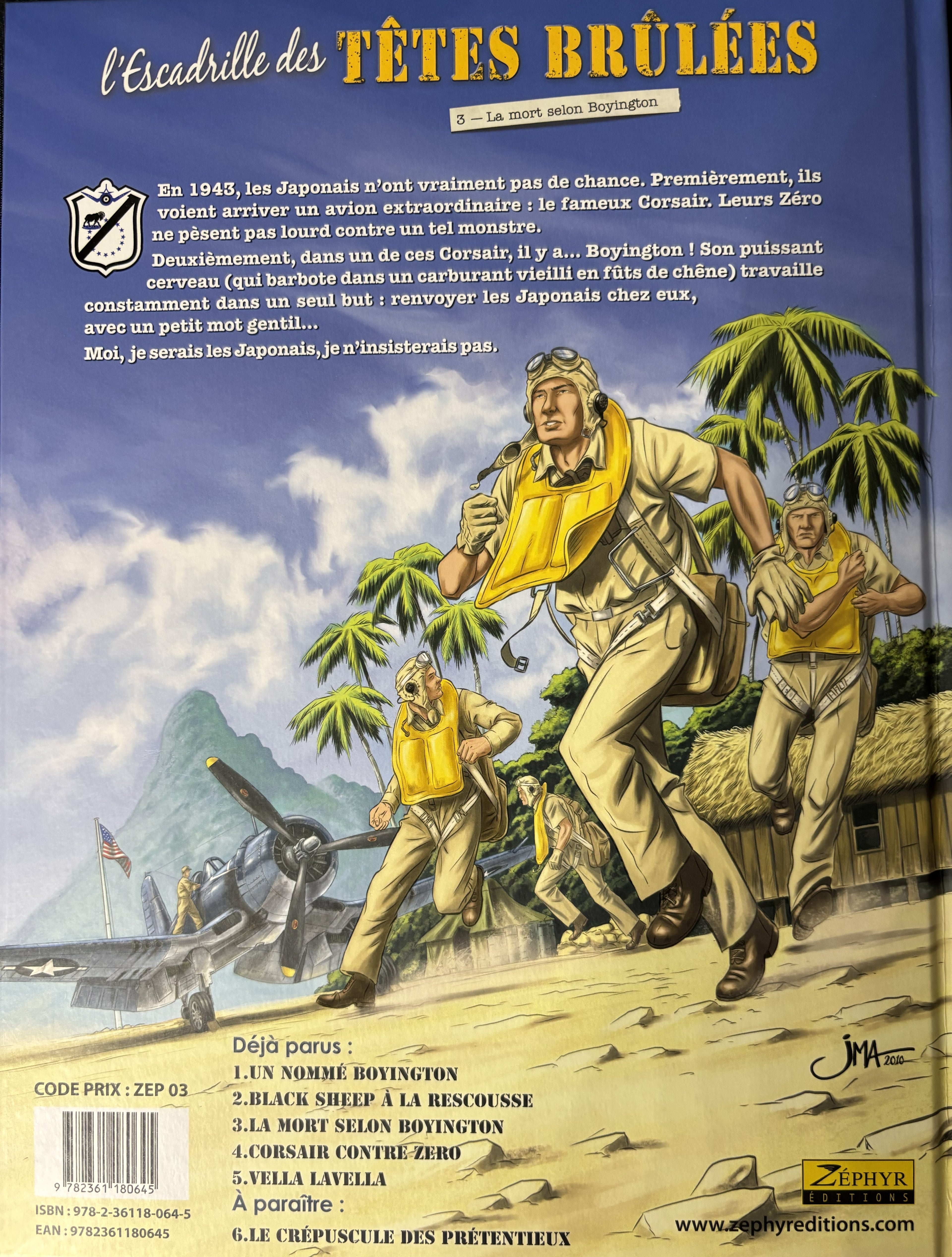 Bd L'escadrille des Têtes brulées - La mort selon Boyington - Arroyo-Jagerschmidt - RE - 2015- TTBE - Zéphyr BD