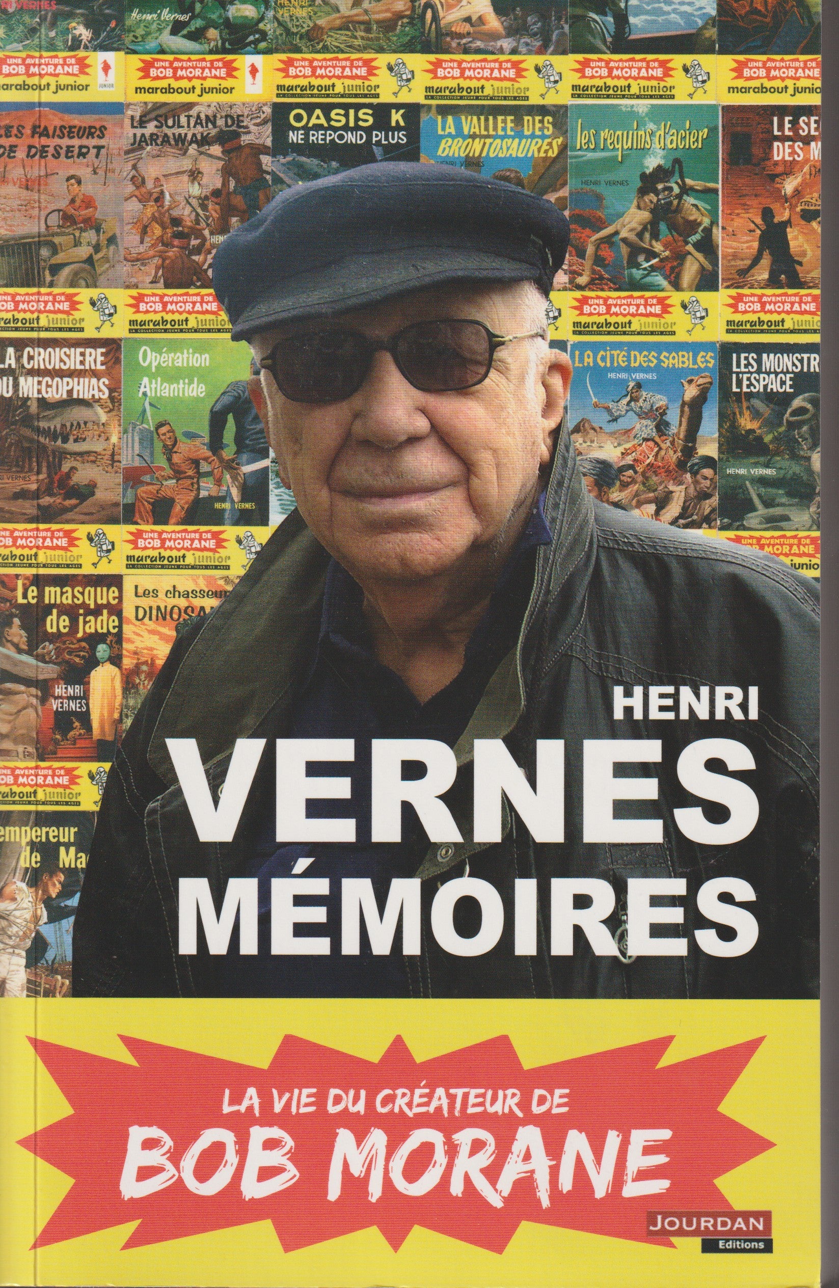 Livre - Henri Vernes - Mémoires - EO - 2012 - TTBE- Hors-série